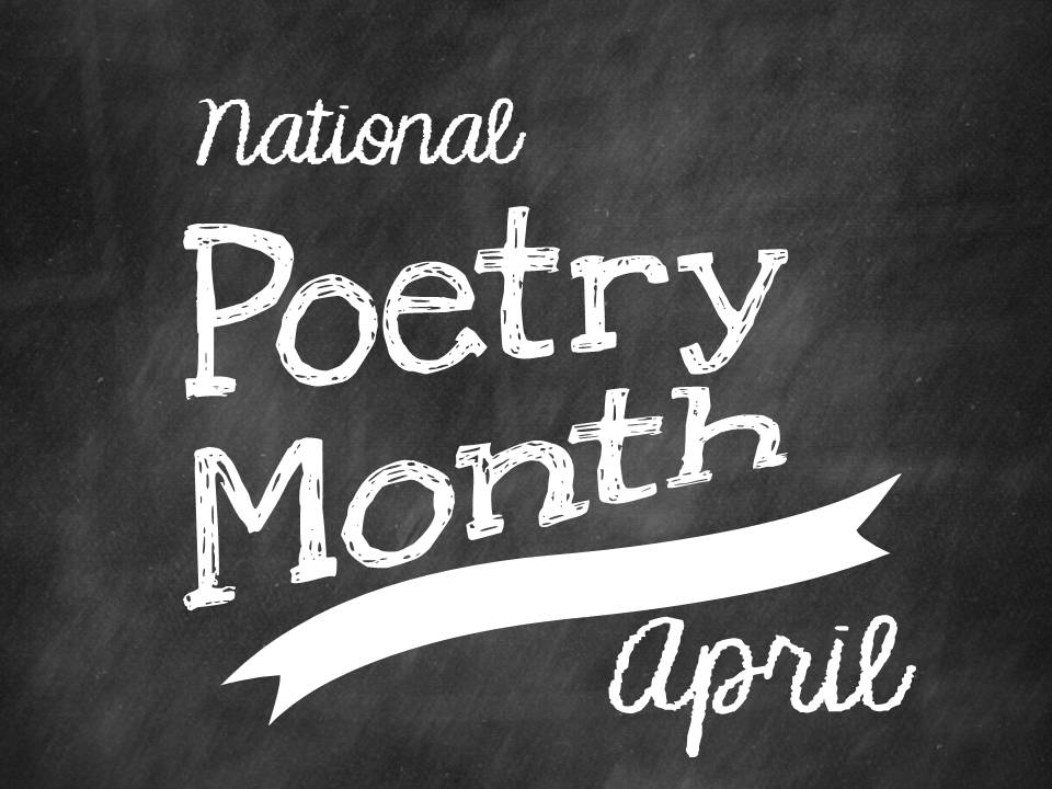 National Poetry month